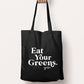 Eat Your Greens Tote | Black